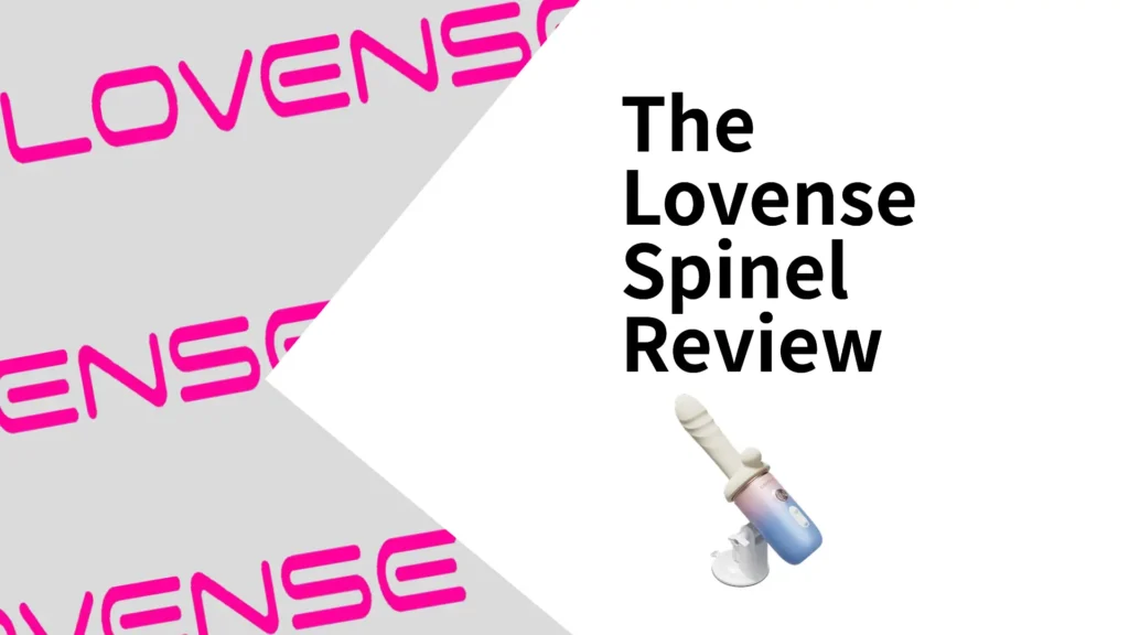 The Lovense Spinel Sex Machine Review - Sex Toys Girl Reviews